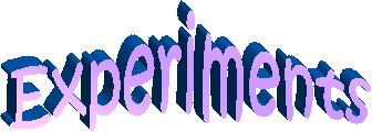 Experiments