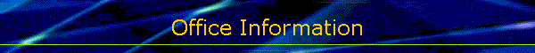 Office Information