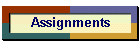 Assignments