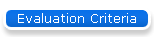 Evaluation Criteria