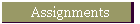 Assignments
