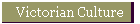 Victorian Culture