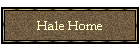 Hale Home